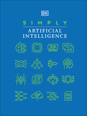 cover image of Simply Artificial Intelligence